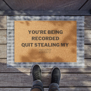 Quit Stealing My Shit Doormat